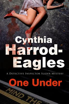 One Under (A Detective Inspector Slider Mystery, 18)