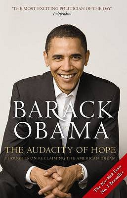The Audacity of Hope [Paperback] [Jan 01, 2008] BARACK OBAMA
