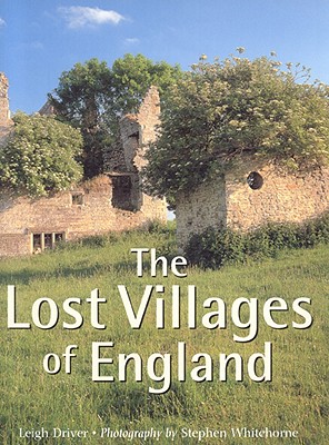 The Lost Villages of England