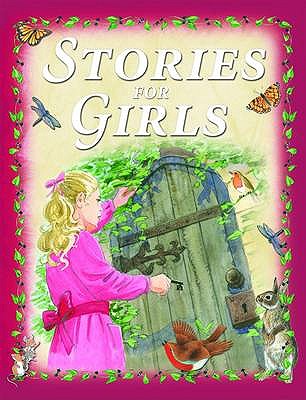 Stories for Girls Edited by Belinda Gallagher