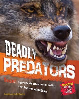 Deadly Predators