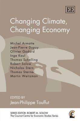Changing Climate, Changing Economy (The Cournot Centre series)