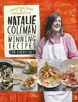 Winning Recipes: For Every Day [Hardcover] Coleman, Natalie