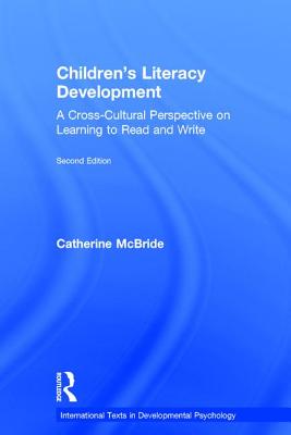 Children's Literacy Development (International Texts in Developmental Psychology)