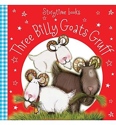 Three Billy Goats Gruff (Night Night, Sleep Tight)