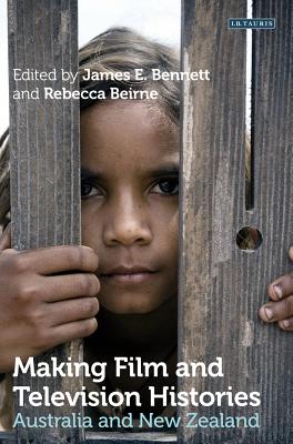 Making Film and Television Histories: Australia and New Zealand