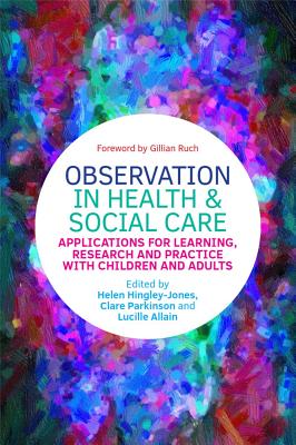 Observation in Health and Social Care