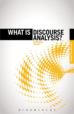 What is Discourse Analysis (The 'What is' Research Methods Series)