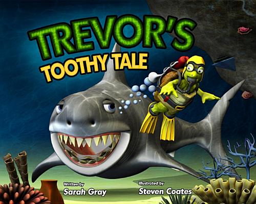 Trevor's Toothy Tale (Trevor the Tortoise)