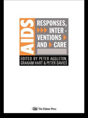 AIDS: Responses, Interventions and Care (Social Aspects of AIDS)