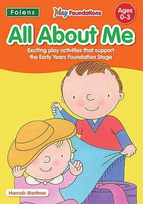 All About Me (Play Foundations)