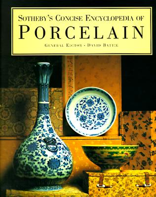 Sotheby's Concise Encyclopedia of Porcelain