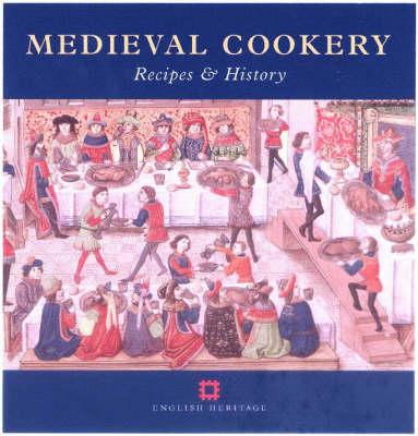 Medieval Cookery: Recipes and History (Cooking Through the Ages) Black, Maggie