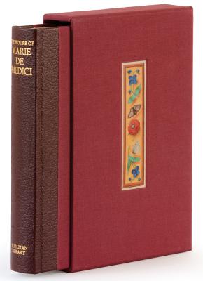 The Hours of Marie de Medici: A Facsimile