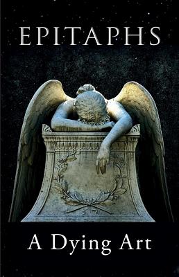 Epitaphs: A Dying Art