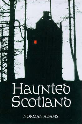 Image for Haunted Scotland