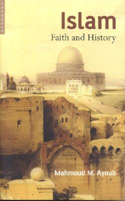 Image for Islam: Faith and History