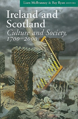 Ireland and Scotland: Culture and Society, 1700-2000