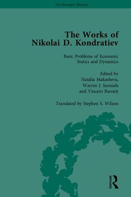 Image for The Works of Nikolai D Kondratiev volume 4. The Works of Nikolai D Kondratiev volume 4.