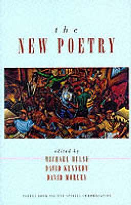 The New Poetry Hulse, Michael; Kennedy Jr., David and Morley, David