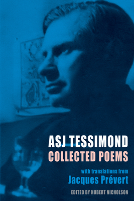 Collected Poems: with translations from Jacques Prvert