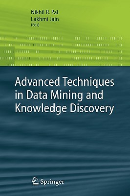 Advanced Techniques in Knowledge Discovery and Data Mining (Advanced Information and Knowledge Processing)