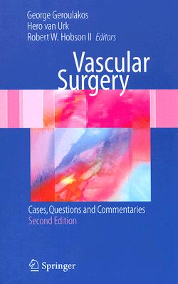 Vascular Surgery: Cases, Questions and Commentaries