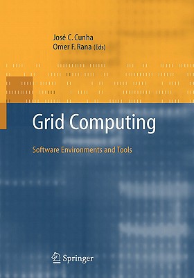 Grid Computing: Software Environments and Tools