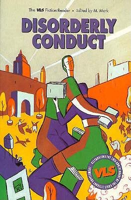 Disorderly Conduct: The VLS Fiction Reader