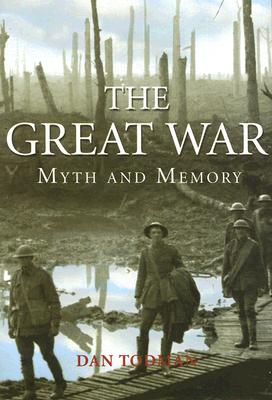The Great War: Myth And Memory