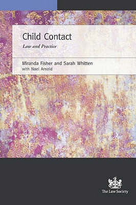 Child Contact: Law and Practice