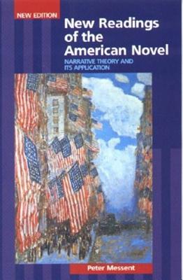 New Readings of the American Novel: Narrative Theory and its Application