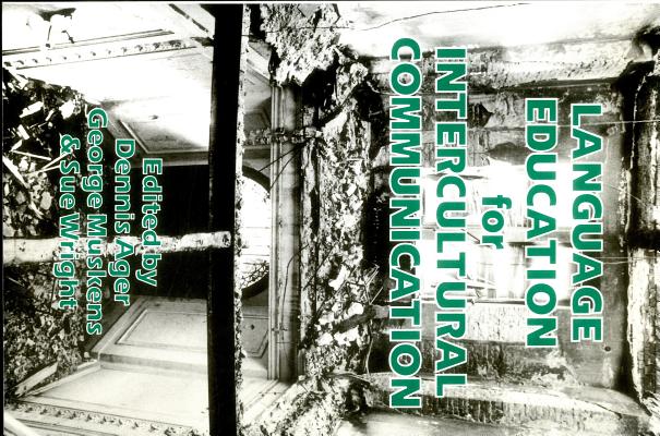 Language Education for Intercultural Communication (Multilingual Matters, 96)