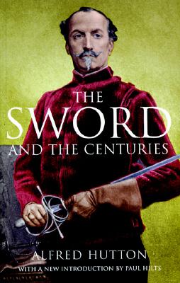 Image for The Sword and the Centuries (Greenhill Military Manuals)