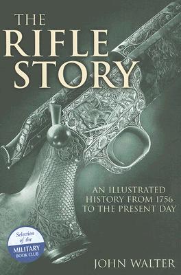 The Rifle Story.
