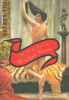 The Virago Book of Wicked Verse [Paperback] Dawson, Jill