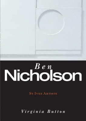 ben nicholson /anglais by Virginia Button (2007) Paperback (St.Ives Artists)