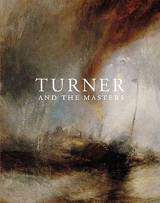 Turner and the Masters
