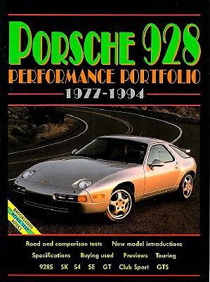Porsche 928 Performance Portfolio, 1977-94