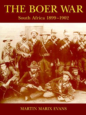 Image for Boer War: South Africa, 1899-1902. Boer War: South Africa, 1899-1902.