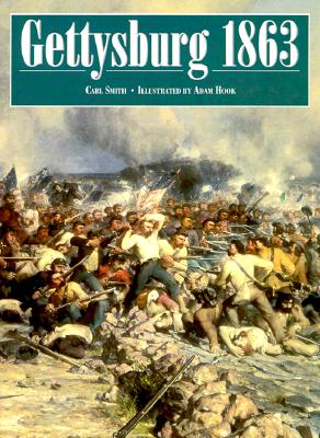 Gettysburg 1863: High Tide of the Confederacy (Campaign Series)