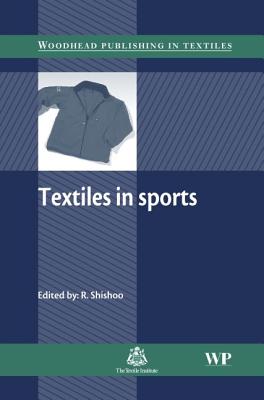 Textiles in Sport (Woodhead Publishing Series in Textiles)