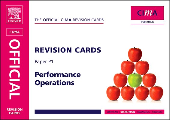 CIMA Revision Cards Performance Operations (Cima Revision Cards: Operational Level Paper P1)