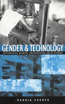 Gender and Technology: Empowering Women, Engendering Development