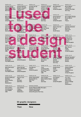 I USED TO BE A DESIGN STUDENT : 50 GRAPHIIC DESIGNERS THEN/NOW