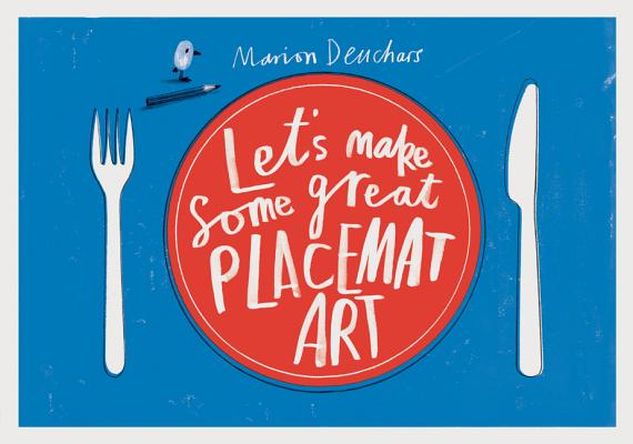 Let's Make Some Great Placemat Art [Paperback] Deuchars, Marion