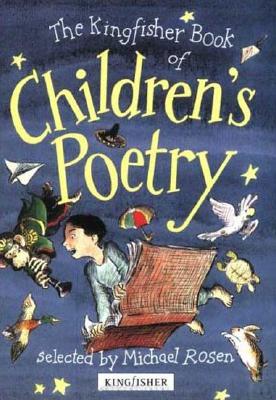 Kingfisher Book of Children's Poetry (American)