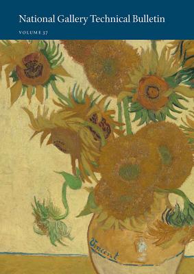 National Gallery Technical Bulletin: Volume 37 (National Gallery Technical Bulletins)