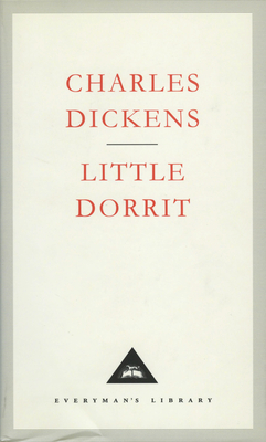 Little Dorrit (Everyman's Library CLASSICS)