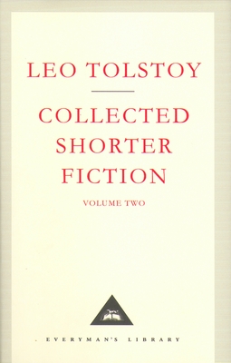 Collected Shorter Fiction (Everyman' S Library) (v. 2)